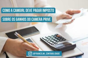 Imposto de renda para Camgirls: Como pagar?