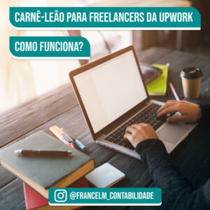 Carnê-leão para freelancers da upwork: Como declarar?