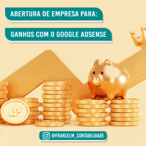 Abertura de empresa (CNPJ) Para Ganhos do Google Adsense: Como constituir?