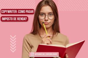 Imposto de renda para Copywriter: Como quitar?