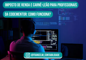 Imposto de renda e Carnê-leão para Profissionais da Codementor: Como regularizar?