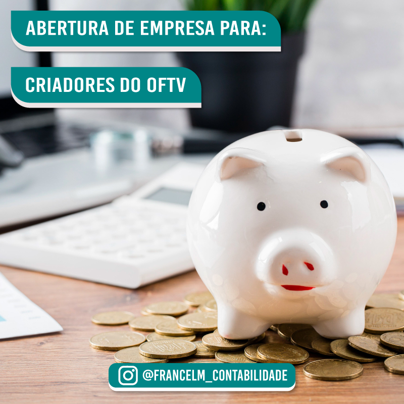 Abertura de empresa (CNPJ) Para Criadores do Oftv: Como legalizar?