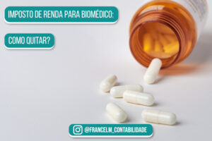 Imposto de renda para Biomédico: Como quitar?