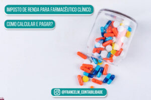 Imposto de renda para Farmacêutico Clínico: Como declarar?