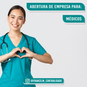 Abertura de empresa (CNPJ) Para Médicos: Como constituir?