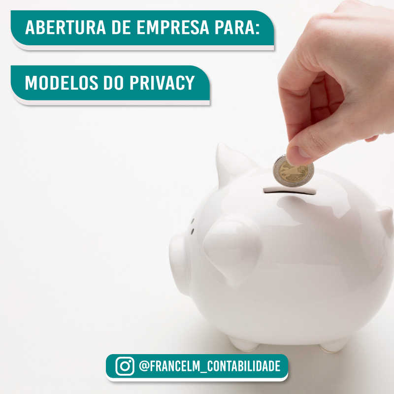 Abertura de empresa (CNPJ) Para Modelos do Privacy: Como abrir?